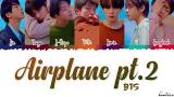 Download Lagu BTS (방탄소년단) - 'AIRPLANE PT.2' Lyrics [Color Coded_Han_Rom_Eng] Music