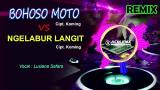 Video Lagu Full Bass Bohoso Moto VS Ngelabur Langit Remix Music Terbaru - zLagu.Net