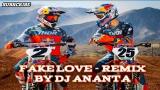 video Lagu Lagu DJ Remix Fake Love By Ananta Music Terbaru