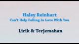 Video Lagu Music Haley Reinhart - Can't Help Falling in Love With You - lyrics (Terjemahan) Gratis - zLagu.Net