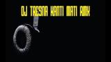 Video Lagu Music DJ Tresna Kanti Mati Remix BY ALDINO NRTM Terbaik