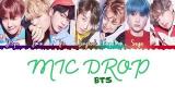 Download Video BTS (방탄소년단) - MIC Drop Lyrics [Color Coded_Han_Rom_Eng] Music Gratis - zLagu.Net