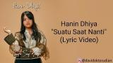 Download Video Lagu Hanin Dhiya - Suatu Saat Nanti (Lyric eo) Music Terbaik