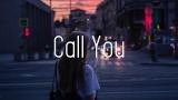 Video Lagu Music Cash Cash - Call You (Lyrics) ft. Nasri of MAGIC! - zLagu.Net