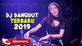 Download Video DJ MORENA - DJ DANGDUT TERBARU 2019 - LAGU DANGDUT DJ ORIGINAL REMIX 2019 Music Gratis