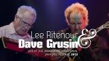 Video Lagu Lee Ritenour & Dave Gin Live at Java Jazz Festival 2013 Music Terbaru - zLagu.Net