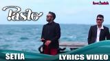 Video Lagu Pasto - Setia (Official Lyric eo) Music Terbaru - zLagu.Net