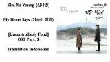 Music Video Kim Na Young (김나영) – My Heart Says (가슴이 말해) Lyrics HAN-ROM-INDO Uncontrollably Fond OST Part. 3 Terbaik di zLagu.Net