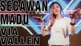 Download Video Lagu SECAWAN MADU - VIA VALLEN (REMIX DANGDUT PALING MANTUL) 2021 - zLagu.Net