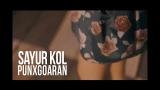 video Lagu PUNXGOARAN - SAYUR KOL [Official eo] Music Terbaru