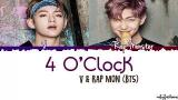 Video Lagu BTS V x Rap Monster – 4 O'CLOCK (네시) Lyrics [Color Coded_Han_Rom_Eng] Gratis