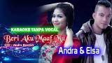 Video Lagu Beri Aku Maaf Mu ~ Andra Respati Ft Elsa Pitaloka [Karaoke ic Cover] Music Terbaru