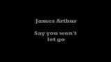 Lagu Video James Arthur - Say you won't let go (Lyrics eo) Gratis