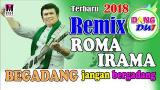 Download Video DJ ROMA IRAMA DANGDUT REMIX TERBARU 2018 baru - zLagu.Net