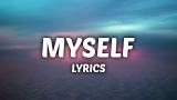 Download Video Lagu Bazzi - Myself (Lyrics) Gratis