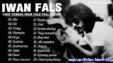 Music Video Iwan Fals | Full Album | Pilihan Lagu Lawas Nostalgia Terbaik dari Iwan Fals - Best Audio !!! Gratis