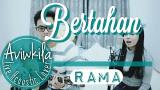 Video Lagu Music Rama - Bertahan (Live Actic Cover by Aviwkila) Terbaru