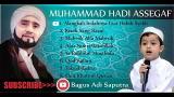 Video Lagu Sholawat Muhammad hadi asegaf Musik Terbaik di zLagu.Net