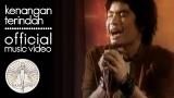 Download Video Lagu SamSonS - Kenangan Terindah (Official ic eo)