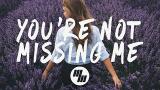 Video Music Chelsea Cutler - You're Not Missing Me (Lyrics / Lyric eo) Gratis di zLagu.Net