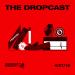 Download lagu mp3 Terbaru The Dropcast 6: The Fast and The Furi - TOKYO DRIP