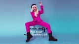 Music Video Ava Max - Not Your Barbie Girl [Official Audio]