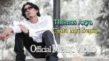 video Lagu Thomas Arya - Cinta Mu Semu [Official ic eo HD] Music Terbaru