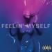 Gudang lagu Feelin' Myself mp3 gratis