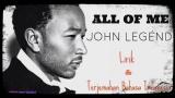 Video Musik All Of Me - John Legend | Terjemahan Lirik Lagu Barat Terbaik