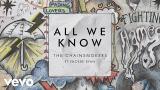 Download The Chainsmokers - All We Know ft. Phoebe Ryan (Audio) Video Terbaik - zLagu.Net