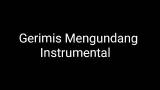 Video Music Gerimis Mengundang instrumental Gratis