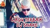 Download Video Lagu 7 Lagu DJ Snake Terbaik baru - zLagu.Net