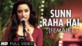 Video Lagu Music 'Sun Raha Hai Na Tu Female Version' By Shreya Ghoshal Aashiqui 2 Full eo Song | Terbaik