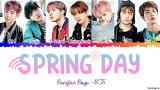 Music Video BTS (방탄소년단) 'Spring Day' (봄날) Lyrics [Color Coded Han_Rom_Eng] Terbaru