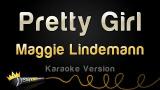 Video Maggie Lindemann - Pretty Girl (Karaoke Version) Terbaik di zLagu.Net
