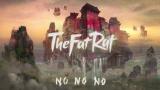 Video Lagu Music TheFatRat - No No No