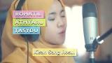 Video Lagu ROHATIL ATHYARU TASYDU Lagu Kisah Sang Rosul - Habib Syech (Cover ft. Saah) Gratis di zLagu.Net