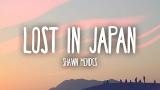 Video Lagu Shawn Mendes - Lost In Japan (Lyrics) Music Terbaru - zLagu.Net