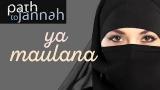 Lagu Video Ya Maulana Ya Allah, ( يا مولانا يا الله), lirik indonesia, English Lyric - un- Official eo Terbaik di zLagu.Net