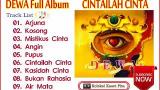 Download Lagu DEWA Full Album CINTAILAH CINTA Music - zLagu.Net