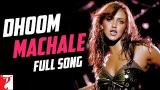 Download Vidio Lagu Dhoom Machale - Full Song | Dhoom | Esha Deol | Uday Chopra | Suhi Chauhan Gratis