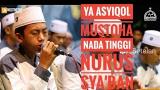 Video Lagu NADA TINGGI NURUS SYA'BAN YA ASYIQOL MUSTHOFA | SYUBBANUL MUSLIMIN || HD Musik baru di zLagu.Net