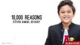 Download Video 10,000 Reasons - Song By Matt Redman - Ft. Steven Samuel Devassy [Lyrics] Terbaik