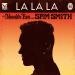 Download lagu La La La (Kaos Remix) [feat. Sam Smith] mp3 gratis