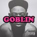 Download lagu gratis Tyler The Creator - Goblin mp3 Terbaru