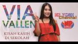 Lagu Video KISAH KASIH DI SEKOLAH (cover Crisye) - VIA VALLEN... Terbaru... Terbaik