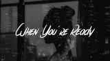 Free Video Music Shawn Mendes - When You're Ready (Lyrics) Terbaru