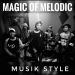 Download music Magic Of Melodic - Pelangi upku mp3