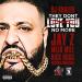 Download music DJ KHALED 'THEY DONT LOVE YOU NO MORE' FT. JAY Z, RICK ROSS, MEEK MILL, FRENCH MONTANA mp3 gratis - zLagu.Net