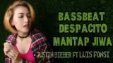 Lagu Video DJ DESPACITO FULL REMIX BASSBEAT | MANTAP JIWA POLL Terbaru
